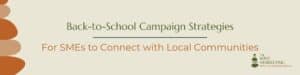 Back-to-school campaigns for SMEs