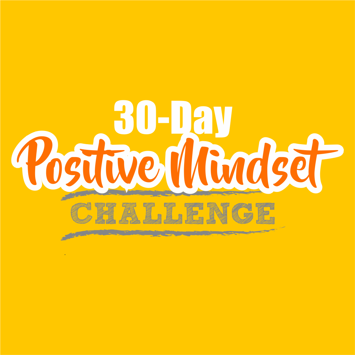 30-Day Positive Mindset Challenge